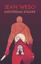 A Rinus Rompa Novel 3 -   Amsterdam Stalker