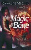 Magic To The Bone