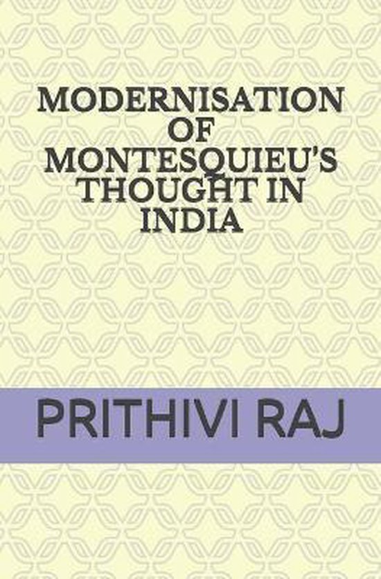 Modernisation of Montesquieu's Thought in India - cover