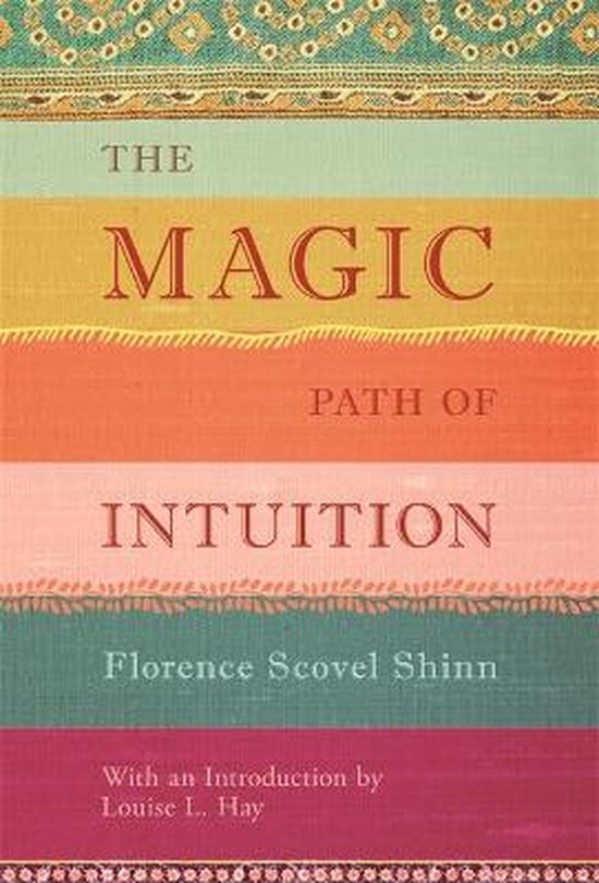 Magic Path Of Intuition