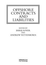 Maritime and Transport Law Library- Offshore Contracts and Liabilities