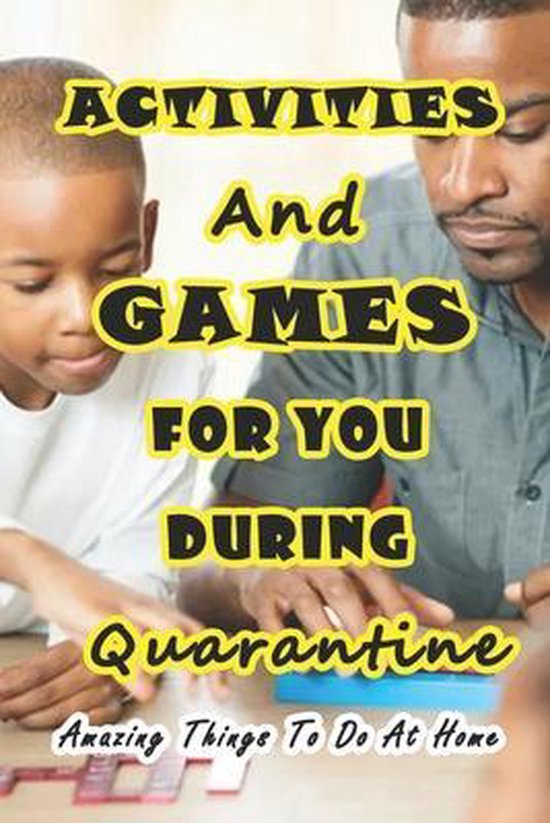 Activities And Games For You During Quarantine - cover