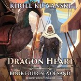 Dragon Heart Lib/E: Book 4: Sea of Sand