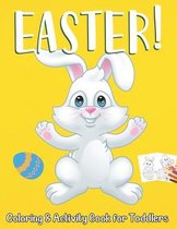 Easter Coloring and Activity Book for Toddlers