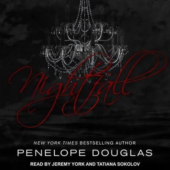 Een kroonluchter boven de tekst "Nightfall" en de naam Penelope Douglas.