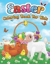 Easter Coloring Book For Kids: Funny And Amazing Easter Coloring Book, Unique And High Quality Images Coloring Pages ... Book for kids All Ages