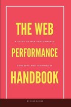 The Web Performance Handbook: A guide to web performance optimization core concepts and techniques