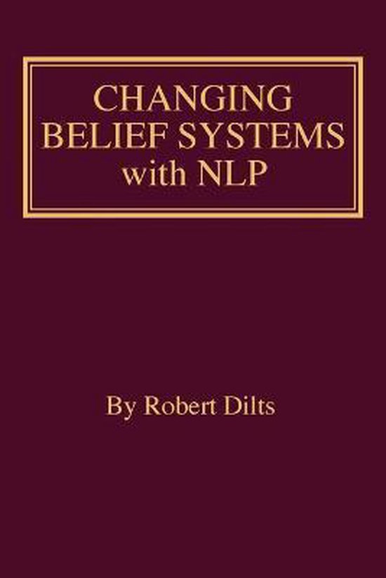 Changing Belief Systems With NLP