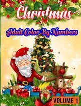 Christmas Adult Color By Numbers ( Volume 1 )