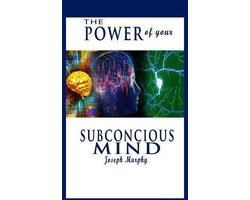 Omslag van The Power of Your Subconscious Mind