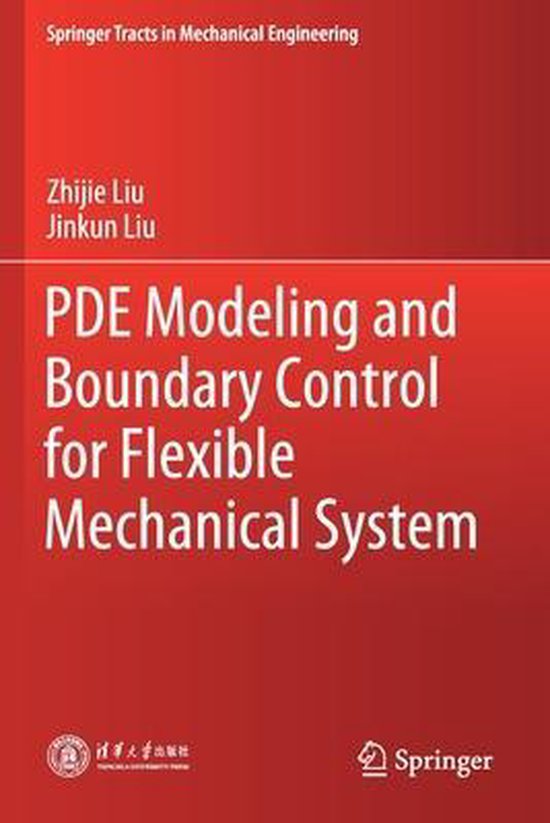 PDE Modeling and Boundary Control for Flexible Mechanical Sy ... - cover