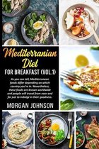 MEDITERRANEAN DIET FOR BREAKFAST (Vol.1)