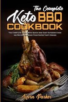 The Complete Keto BBQ Cookbook