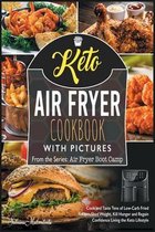 Keto Air Fryer Cookbook with Pictures