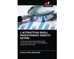 L'Attrattiva Degli Investimenti Diretti Esteri