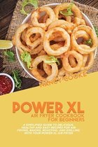 Power XL Air Fryer Cookbook for Beginners