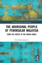 Routledge Malaysian Studies Series-The Aboriginal People of Peninsular Malaysia