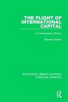 The Flight of International Capital