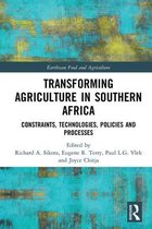 Earthscan Food and Agriculture- Transforming Agriculture in Southern Africa