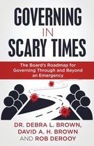 Governing in Scary Times