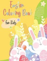 Easter Coloring Book for Kids: 53 Cute and Fun Images