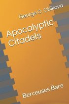 Apocalyptic Citadels