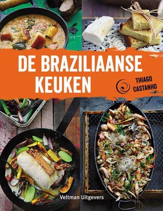 Cover van het boek 'De Braziliaanse keuken'