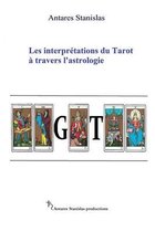 Les interpretations du Tarot a travers l'astrologie
