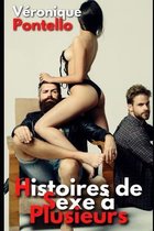 Histoires de Sexe A Plusieurs