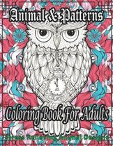 Animal & Patterns Coloring Book For Adults Stress Relieving Animal Designs