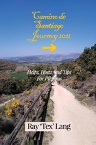 Camino de Santiago Journey 2021