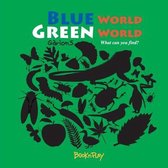 Blue world Green world