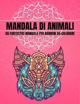 Mandala di Animali 65 Fantastici Mandala per Bambini da Colorare