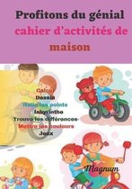 Profitons du genial cahier d'activites de maison