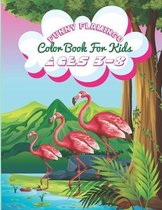Funny Flamingo Color Book For Kids Ages 3-8