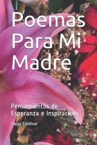 Poemas Para Mi Madre
