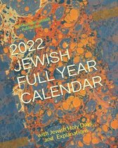 2022 Jewish Full Year Calendar