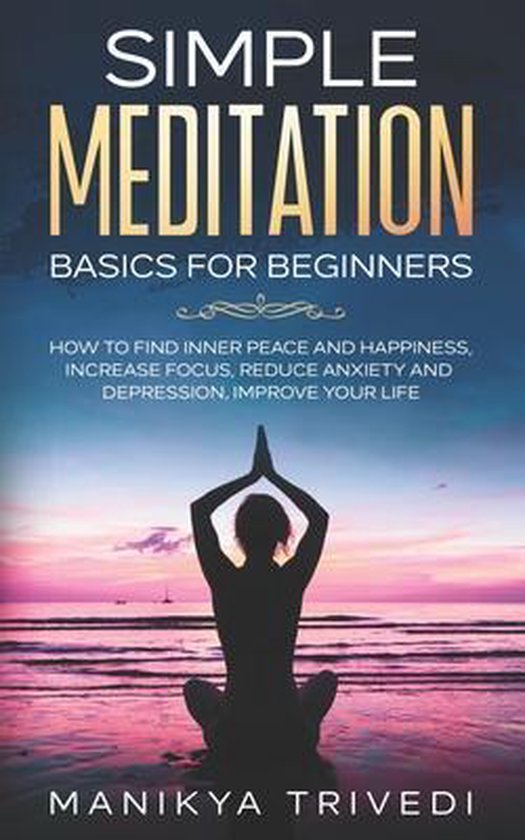 Simple Meditation Basics For Beginners - cover