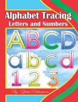 Alphabet Tracing Letters and Numbers