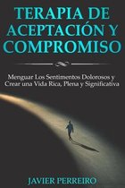 TERAPIA DE ACEPTACION Y COMPROMISO