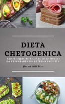 Dieta Chetogenica (Keto Diet Italian Edition)