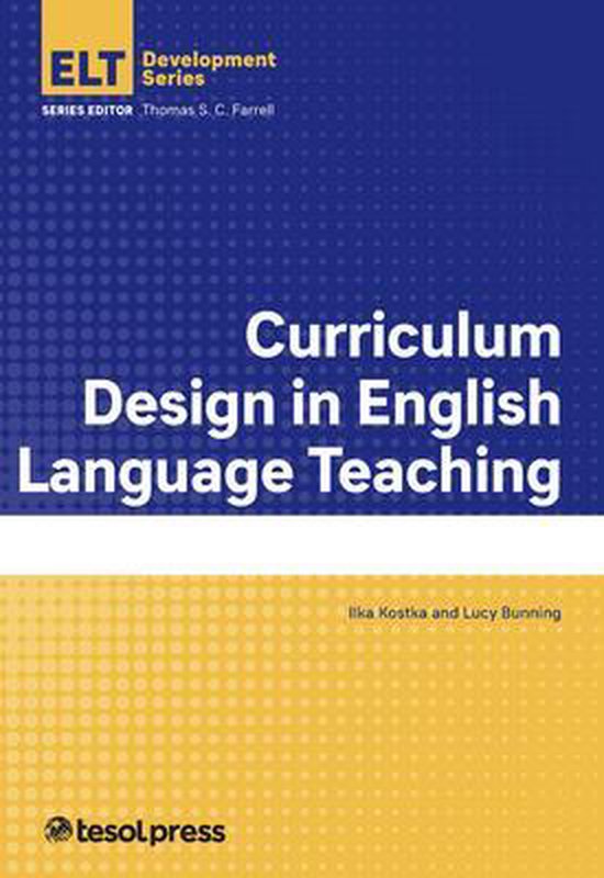 Curriculum Design In English Language Teaching 9781942799962 Ilka