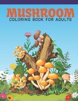 Mushroom Coloring Book For Adults