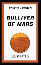 Gulliver of Mars Illustrated