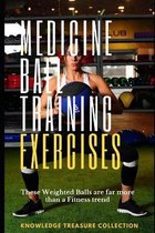 Medicine Ball Training Exercises