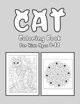 Cat Coloring Book For Kids Ages 8-12