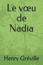 Le voeu de Nadia