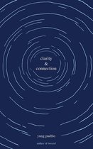 The Inward Trilogy - Clarity & Connection