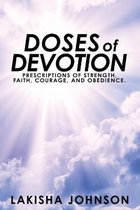 Doses of Devotion
