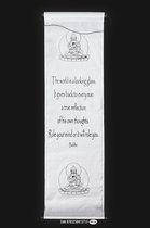Buddha - Wanddoek - Wandkleed - Wanddecoratie - Muurdecoratie - Spreuken - Meditatie - Educatie - Filosofie - Spiritualiteit - Wit Doek - Zwarte Tekst - 122 x 35 cm.